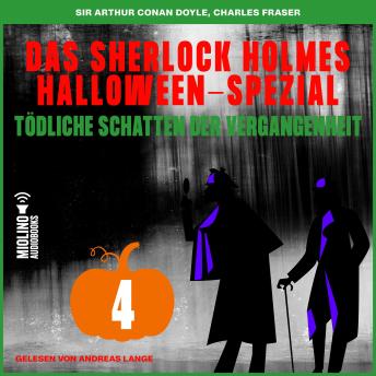 [German] - Das Sherlock Holmes Halloween-Spezial (Tödliche Schatten der Vergangenheit, Folge 4)