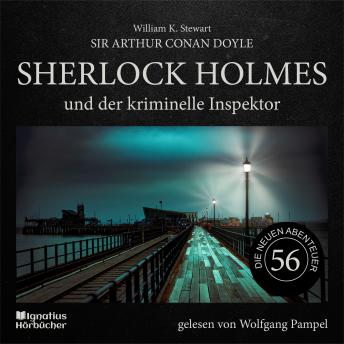 [German] - Sherlock Holmes und der kriminelle Inspektor (Die neuen Abenteuer, Folge 56)