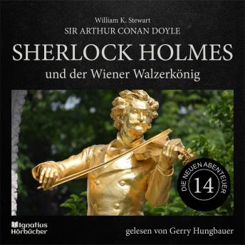 [German] - Sherlock Holmes und der Wiener Walzerkönig (Die neuen Abenteuer, Folge 14)