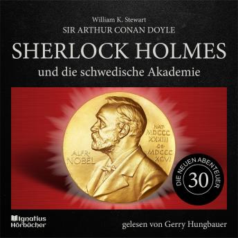 [German] - Sherlock Holmes und die schwedische Akademie (Die neuen Abenteuer, Folge 30)