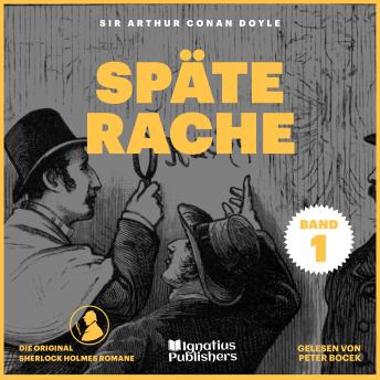 [German] - Späte Rache: Sherlock Holmes - Band 1