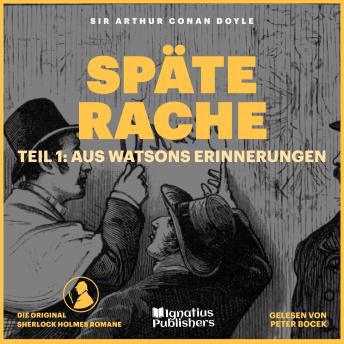 [German] - Späte Rache (Teil 1: Aus Watsons Erinnerungen)