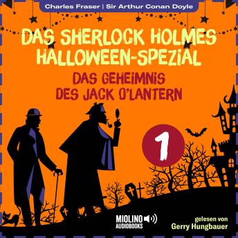 [German] - Das Sherlock Holmes Halloween-Spezial (Das Geheimnis des Jack O'Lantern, Folge 1)