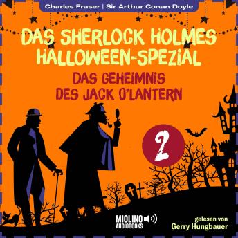 [German] - Das Sherlock Holmes Halloween-Spezial (Das Geheimnis des Jack O'Lantern, Folge 2)