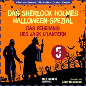 [German] - Das Sherlock Holmes Halloween-Spezial (Das Geheimnis des Jack O'Lantern, Folge 5)