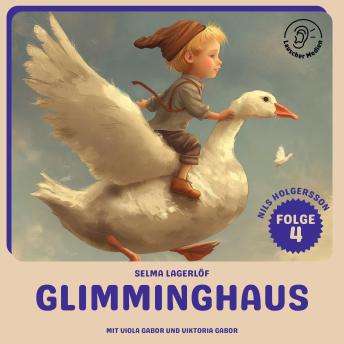 [German] - Glimminghaus (Nils Holgersson, Folge 4)