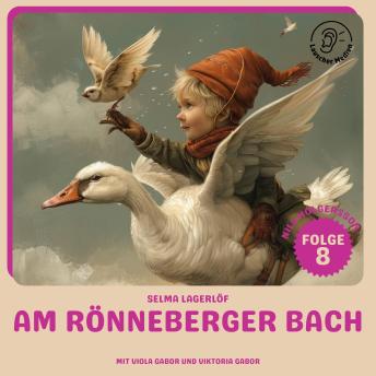 [German] - Am Rönneberger Bach (Nils Holgersson, Folge 8)