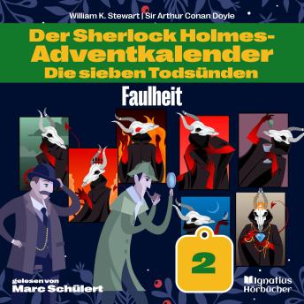 [German] - Faulheit (Der Sherlock Holmes-Adventkalender: Die sieben Todsünden, Folge 2)