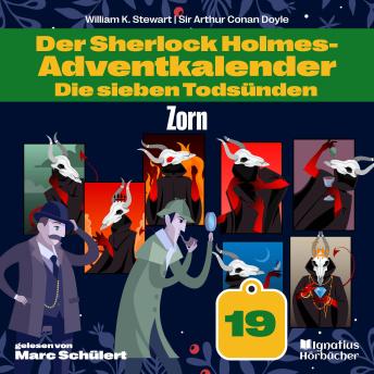 [German] - Zorn (Der Sherlock Holmes-Adventkalender: Die sieben Todsünden, Folge 19)