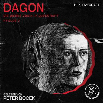 [German] - Dagon (Die Werke von H. P. Lovecraft, Folge 2)