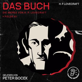 [German] - Das Buch (Die Werke von H. P. Lovecraft, Folge 61)