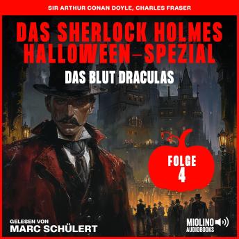 [German] - Das Sherlock Holmes Halloween-Spezial (Das Blut Draculas, Folge 4)