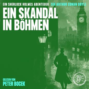 [German] - Ein Skandal in Böhmen: Ein Sherlock Holmes Abenteuer