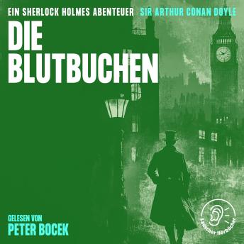 [German] - Die Blutbuchen: Ein Sherlock Holmes Abenteuer