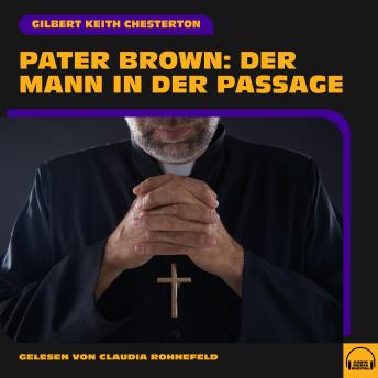 [German] - Pater Brown: Der Mann in der Passage