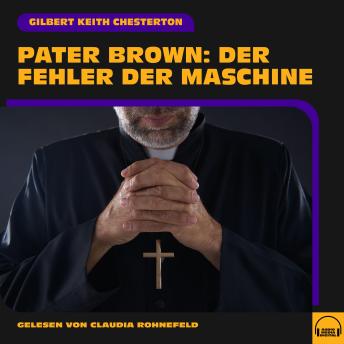 [German] - Pater Brown: Der Fehler der Maschine
