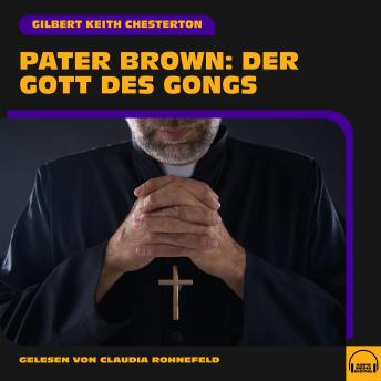 [German] - Pater Brown: Der Gott des Gongs
