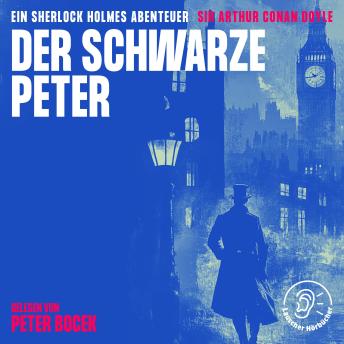 [German] - Der Schwarze Peter: Ein Sherlock Holmes Abenteuer