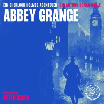 [German] - Abbey Grange: Ein Sherlock Holmes Abenteuer