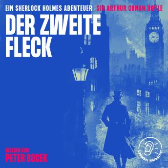 [German] - Der zweite Fleck: Ein Sherlock Holmes Abenteuer
