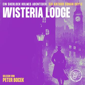 [German] - Wisteria Lodge: Ein Sherlock Holmes Abenteuer