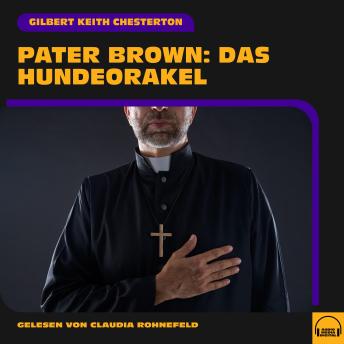 [German] - Pater Brown: Das Hundeorakel
