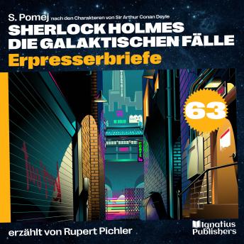 [German] - Erpresserbriefe (Sherlock Holmes - Die galaktischen Fälle, Folge 63)