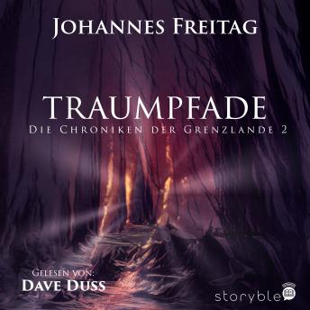 [German] - Traumpfade: Die Chroniken der Grenzlande