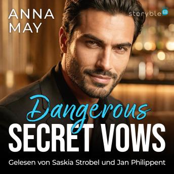 [German] - Dangerous Secret Vows: Eine Geschichte von Leidenschaft und Verrat