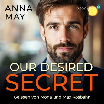 [German] - Our Desired Secret: Ein Enemies to Lovers Liebesroman