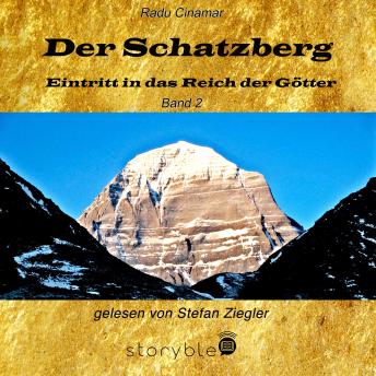 [German] - Der Schatzberg Band 2: Eintritt in das Reich der Götter