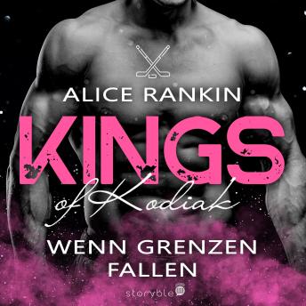 [German] - Wenn Grenzen fallen: Kings of Kodiak