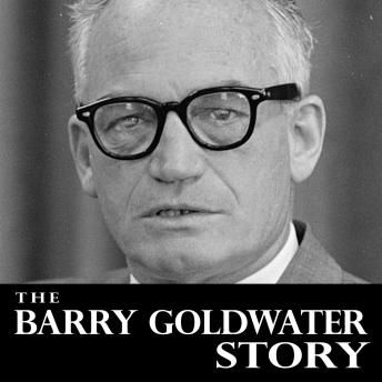 B Thearry Goldwater Story,