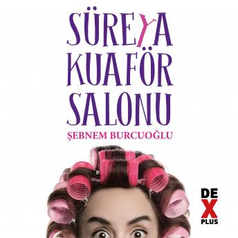 [Turkish] - Süreya Kuaför Salonu