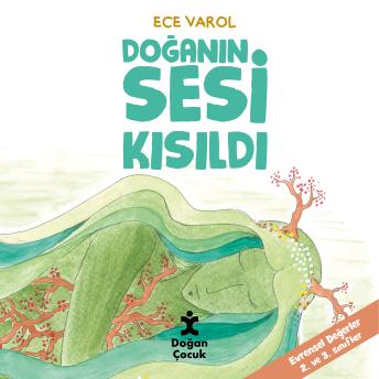 [Turkish] - Doğanın Sesi Kısıldı