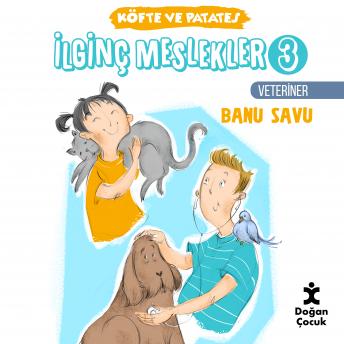 [Turkish] - İLGİNÇ MESLEKLER 3 VETERİNER