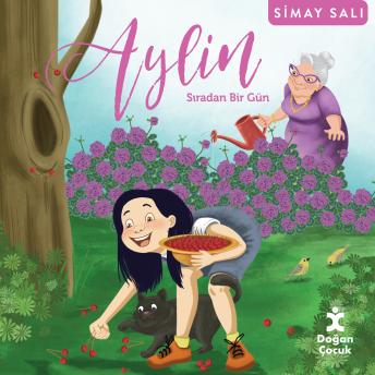 [Turkish] - Aylin: Sıradan Bir Gün