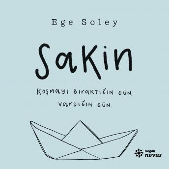 [Turkish] - Sakin