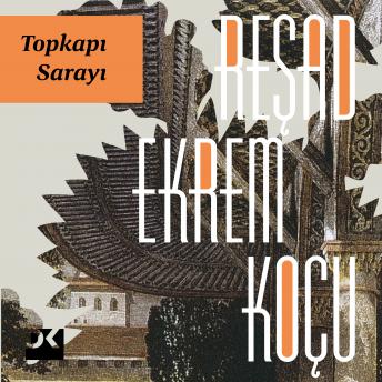 [Turkish] - Topkapı Sarayı