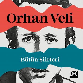 [Turkish] - Orhan Veli-Bütün Şiirleri