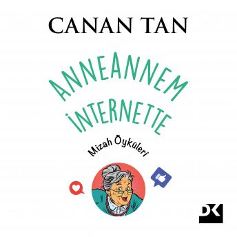 Download Anneannem İnternette by Canan Tan