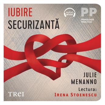 [Romanian] - Iubire securizantă: Făuriți-vă o relație pentru toată viața