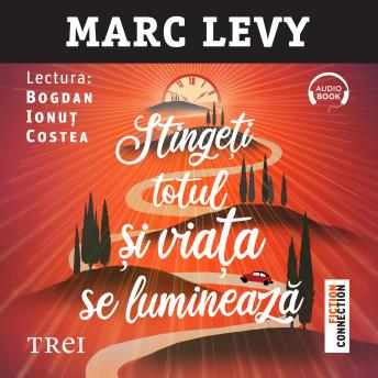 [Romanian] - Stingeți totul și viața se luminează