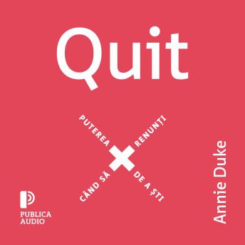 [Romanian] - Quit: Puterea de a ști când să renunți