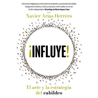 [Spanish] - ¡Influye! El arte y la estrategia del cabildeo