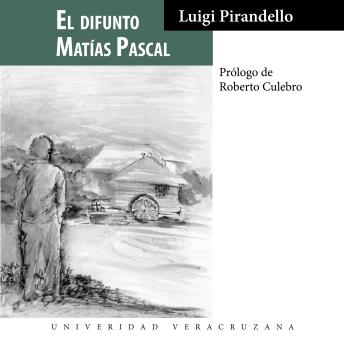 [Spanish] - El difunto Matías Pascal (Completo)