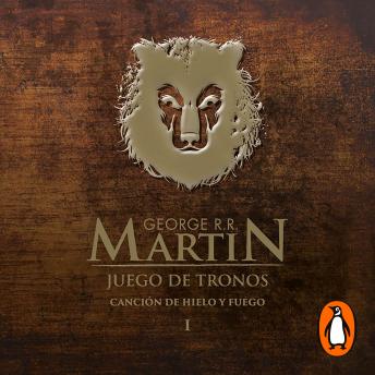 [Spanish] - Juego de tronos (Canción de hielo y fuego 1): La inspiración para la serie original de HBO®