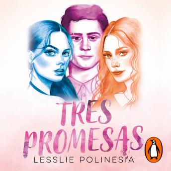 Tres promesas, Lesslie Polinesia