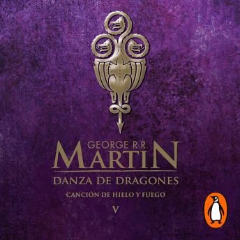 [Spanish] - Danza de dragones (Canción de hielo y fuego 5): La inspiración para la serie original de HBO®
