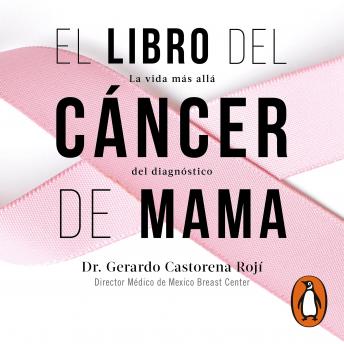[Spanish] - El libro del cáncer de mama: La vida más allá del diagnóstico